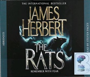 The Rats - Remember with Fear written by James Herbert performed by Steven Pacey on CD (Abridged)